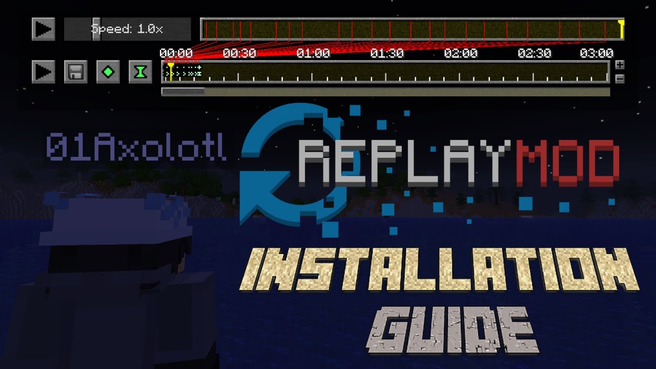 Minecraft Replay Mod Installation Guide