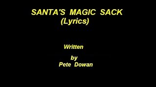 Santas Magic Sack Lyrics Childrens Song