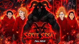 Download lagu SEKTE SESAT (Full Movie)