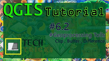 How to Clip and Buffer in Qgis- QGIS Tutorial  #Ep6.2
