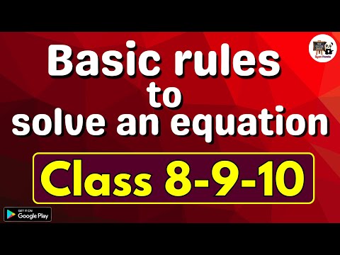 Basic rules to solve an equation 