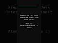 What is AtomicReference in Java | Most Asked Java Interview Questions #java #interviewquestions