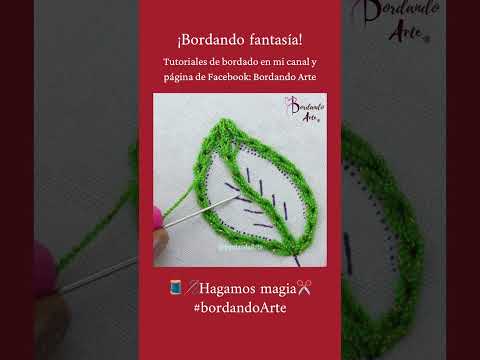Bordado de hojas. #bordandoarte #embroidery #bordadofantasia #bordar #puntadas #stitching
