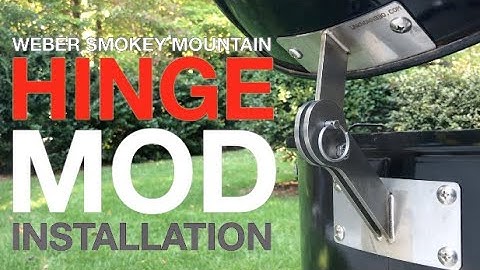 WSM Hinge MOD | Weber Smokey Mountain modifications |How to Install