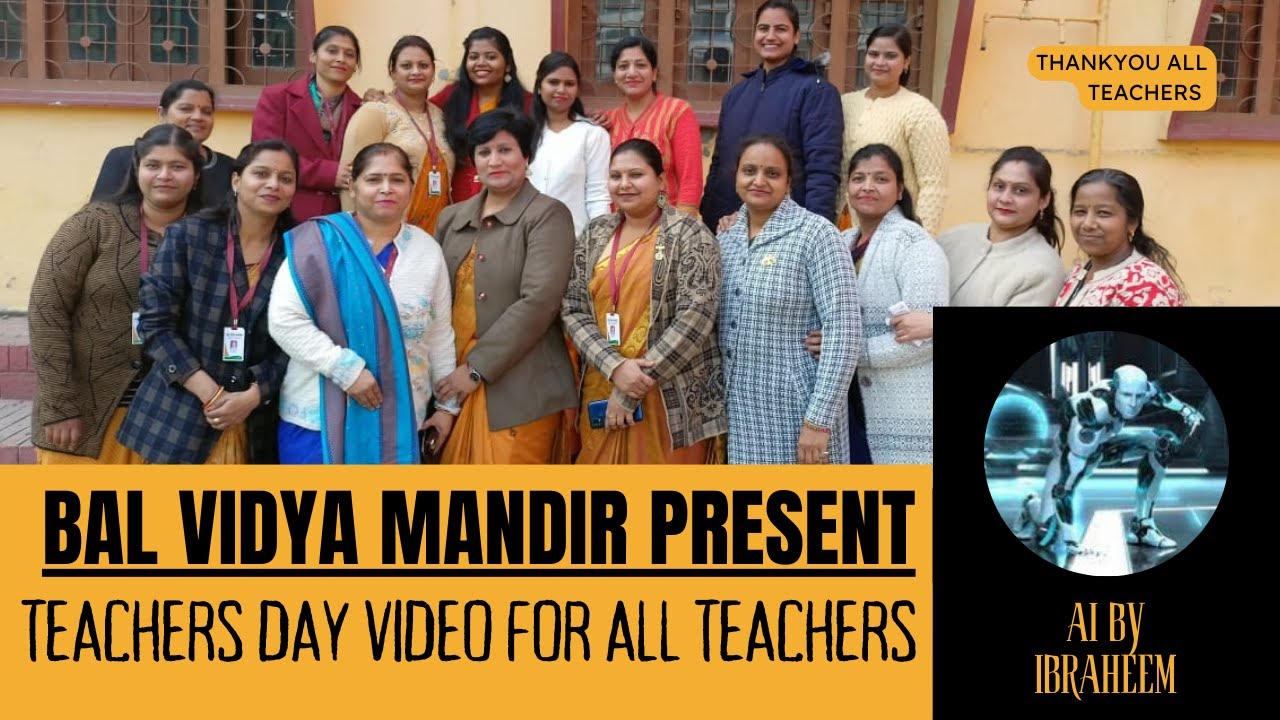 Bal Vidya Mandir Sr Sec School Sambhal Teachers Day Video Happy bal-vidya-mandir-sr-sec-school-sambhal-teachers-day-video-happy