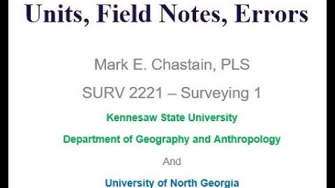 Surveying 1 - Module 2 lecture