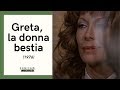 Greta, la donna bestia (1976 - FULL MOVIE)