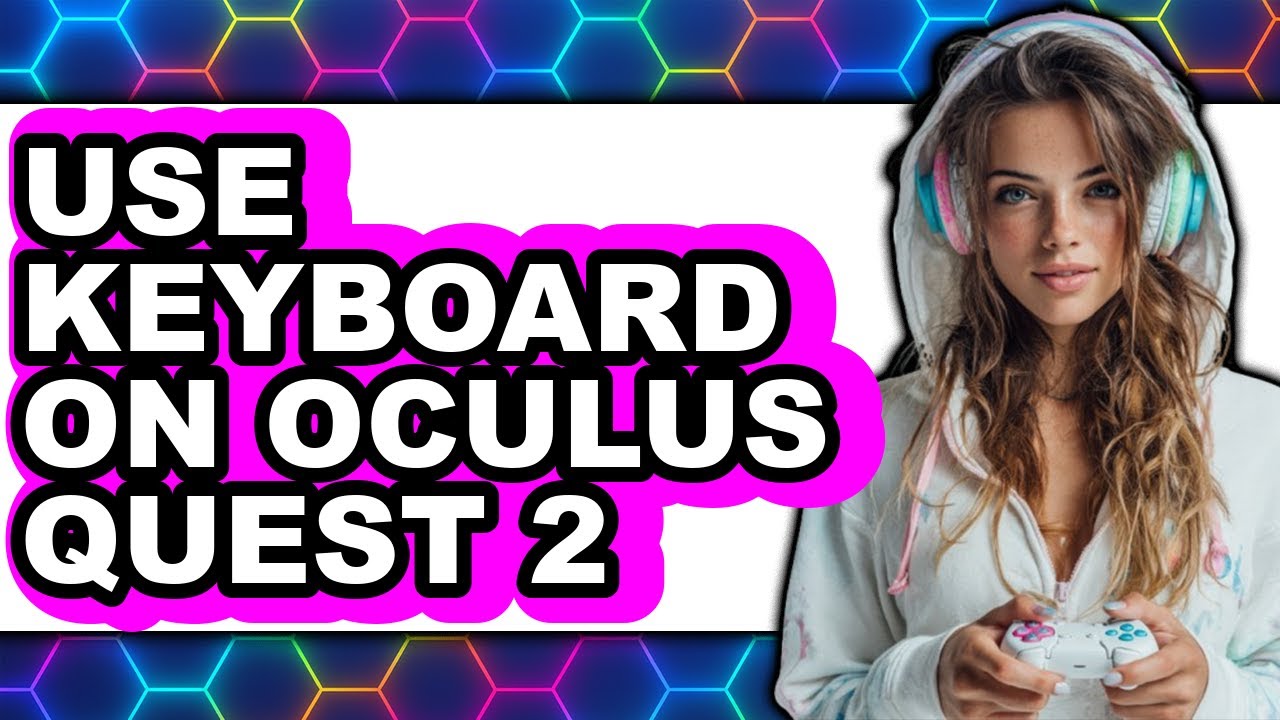 How to Use Keyboard on Oculus Quest 2 - Step by Step - YouTube