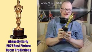 Absurdly Early 2027 Best Picture Oscar Predictions from England (June 2026)