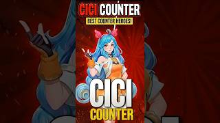 Cici Ka Best Counter Hero 🔥 Easy Win Guide! #mobilelegends #moba5v5