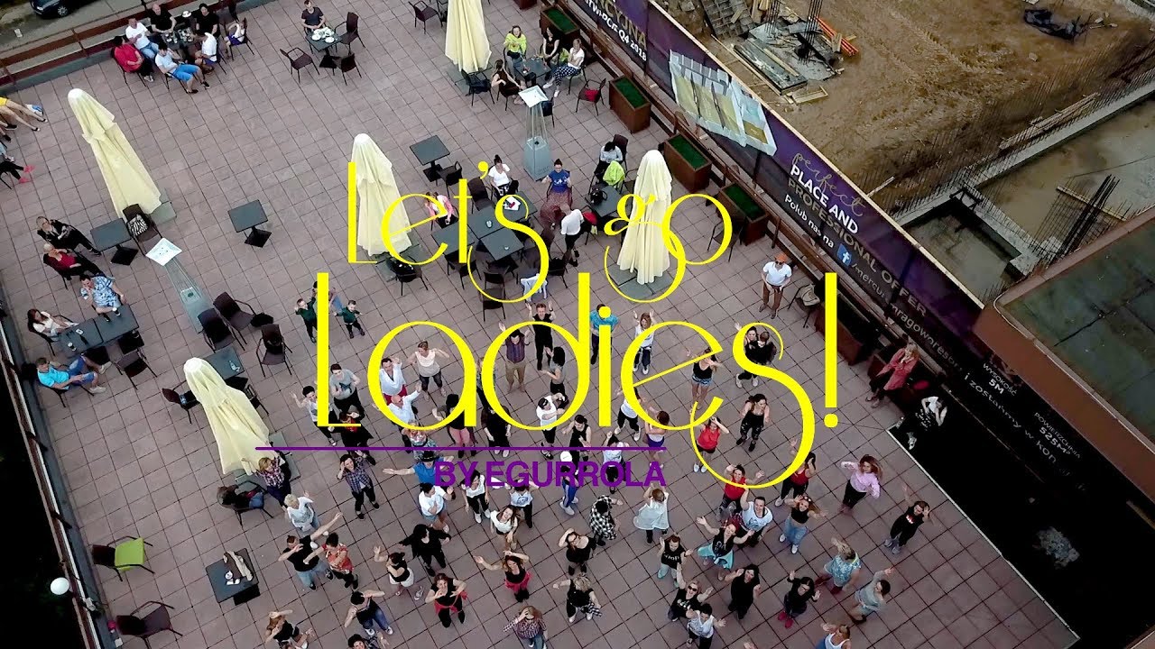 Let's Go Ladies by Egurrola - majówka 2018