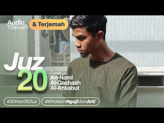 JUZ 20 + AUDIO TERJEMAH INDONESIA - Muzammil Hasballah class=