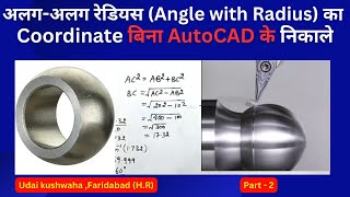 Famous How to calculate Angle with Radius in CNC Machine | Taper Roughing Program | Udai Kushwaha Net Worth