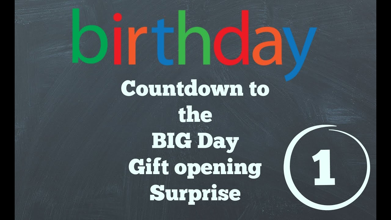 Birthday countdown begins /Toy Surprise Opening!! YouTube
