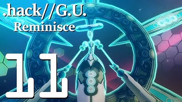.Hack//G.U. Vol. 2//Reminisce - Gameplay Walkthrough Part 11
