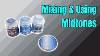 Mixing & Using Midtones For Mini Painting - #warhammer #miniaturepainting  #warhammer40k #tutorial