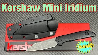 Kershaw Mini Iridium Fixed Blade ! 