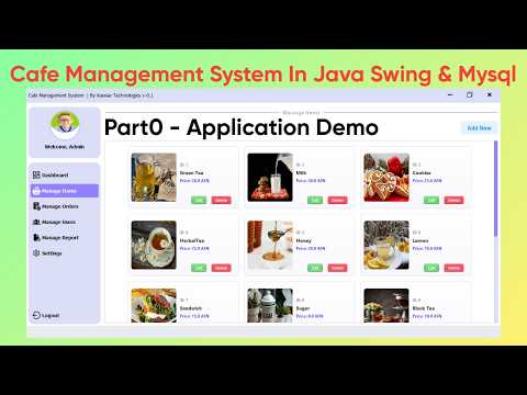 Part 0 Cafe Management System in Java Swing MySQL Project Overview Demo