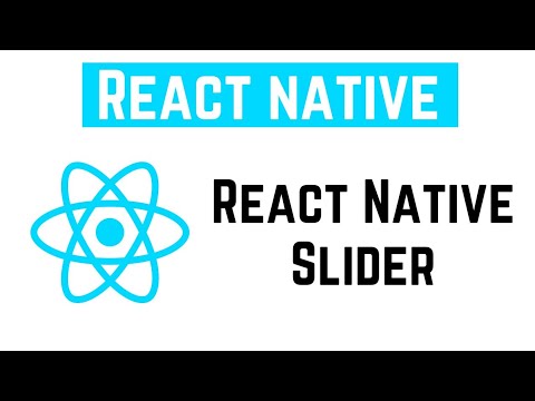 React Native Tutorial - React Native Slider