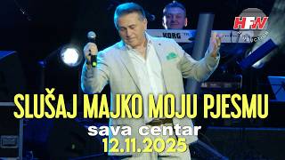 HALID MUSLIMOVIĆ - SLUŠAJ MAJKO MOJU PJESMU - LIVE - ( 12.11.25. SAVA CENTAR )
