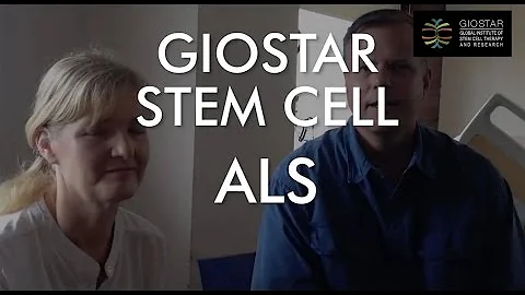 ALS Stem Cell Therapy at Giostar - Patient Testimonial