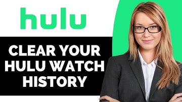 How to Clear Your Hulu Watch History - Full Guide