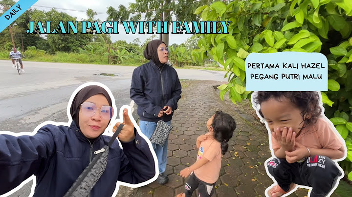 DAILY VLOG | JALAN PAGI BERSAMA KELUAR DI MINGGU PAGI | PUTAR BALIK KARENA ANJING