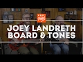 That Pedal Show – Joey Landreth Special: New Pedalboard, Performances & More!