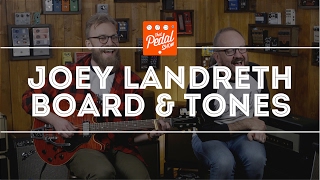 That Pedal Show Joey Landreth Special New Pedalboard Performances More