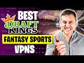 Best VPN for DraftKings Fantasy Sports in 2023 image