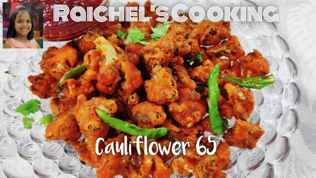 Cauliflower 65 in Malayalam കോളിഫ്ലവർ വറുത്തത് Gobi 65 Cauliflower