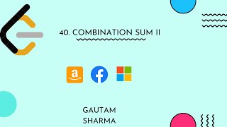 Combination Sum II - Leetcode 40 - C++