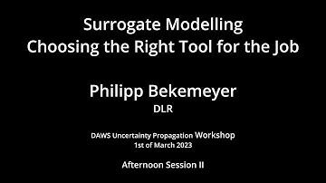 Surrogate modelling - Choosing the right tool for the job