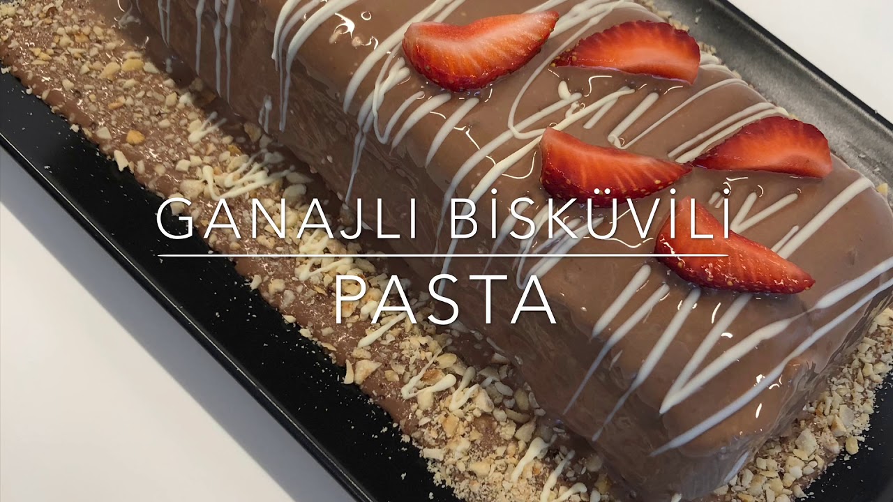 Ganajlı Bisküvili Pasta/PRATİK LEZZETLER YouTube