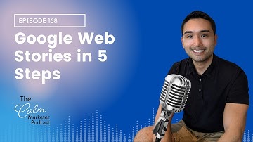How to Create Google Web Stories in 5 Steps
