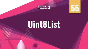 [4K][ENG DUB] FLUTTER 2 - 55. Gunakan Uint8List Ketika Berurusan dengan File