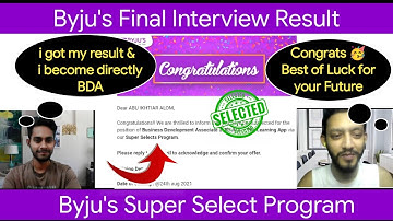 Byjus Final Round Interview Result | Byjus Latest BDA interview | Byjus Super Select Program Result