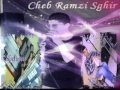Cheb Ramzi Sghir Bicha Chenoui Seifo L Maystro Rani Mrid Khayef Ma Nebrachi Cheb Ramzi Sghir Bicha Chenoui Seifo L Maystro Rani Mrid Khayef Ma Nebrachi