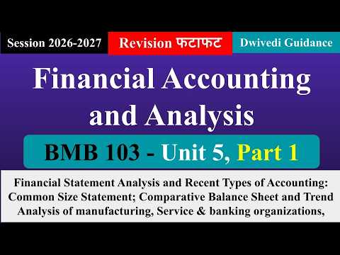 Unit 5 Part 1, Financial Accounting and Analysis mba 1st sem aktu, Financial Statement Analysis #mba