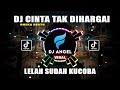 DJ TIKTOK VIRAL || CINTA TAK DIHARGAI - RHEKA RESTU LELAH SUDAH KUCOBA TERKINI 2022