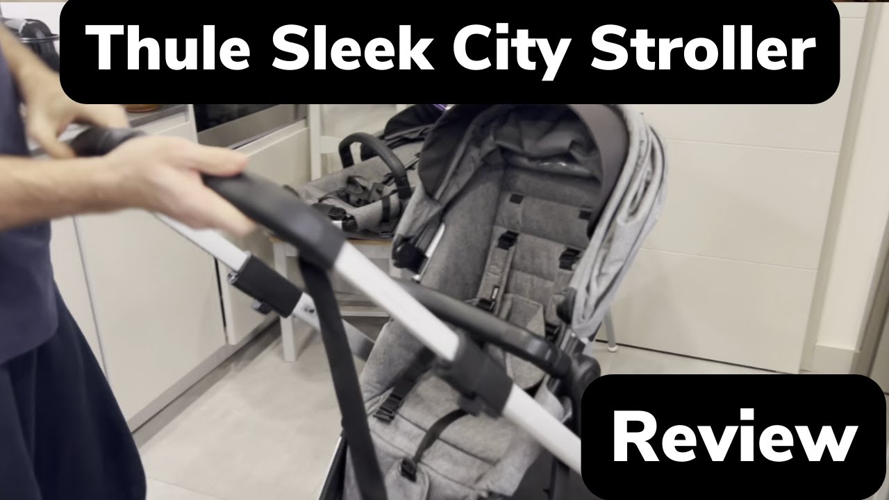 Thule Sleek City Stroller review