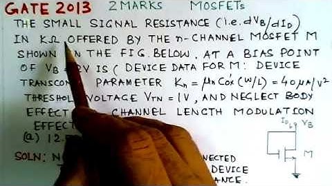 Video Solution To GATE ECE-2013 Problem On MOSFETs