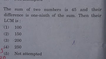 The sum of two numbers is 45. Their difference is 1/9 of their sum. Their LCM is