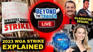 Writers Guild Strike 2023 EXPLAINED, Margot Robbie Fantastic Four MCU, Gladiator Sequel Pedro Pascal