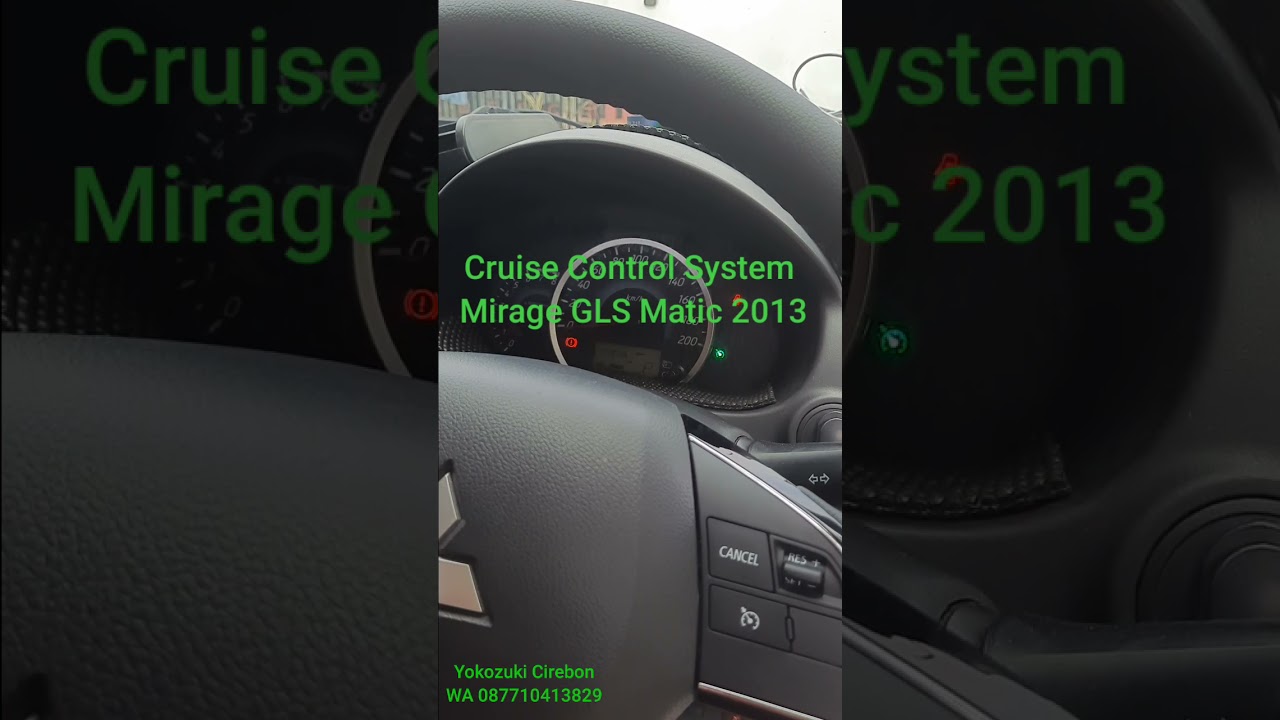 CRUISE CONTROL MIRAGE INDONESIA VARIAN GLS AT 2013