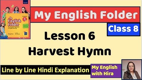 Harvest Hymn | My English Folder | word meanings poetic devices #sarojininaidu #english #translation