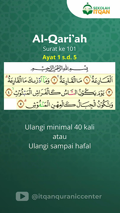 101_Surat Al-Qari'ah Ayat 1 - 5 #Hafalanmudah #cepathafalquran #tilawati #Sekolahitqan