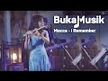 Mocca - I Remember | BukaMusik