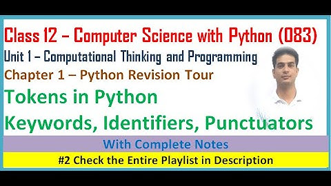 Python Revision Tour | Class 12 Computer Science with Python | Chapter 1 Computer Science #2