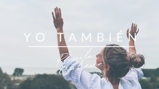 Yo También Un Billón De Veces So Will I Hillsong, Cover By Priscila Matiesco